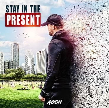 STAY IN THE PRESENT